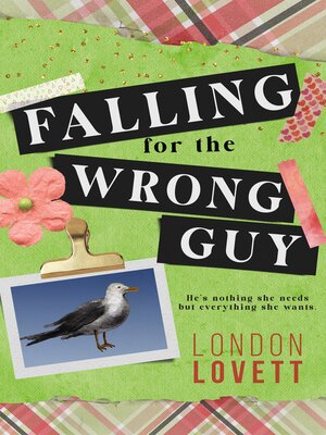 cover image of Falling for the Wrong Guy